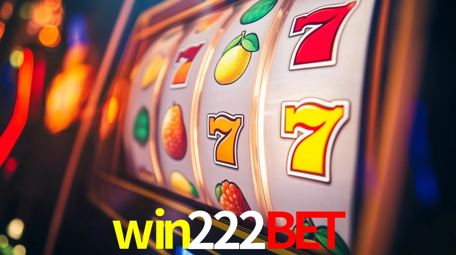 Explore as vantagens do win222bet: serviço profissional e confiabilidade
