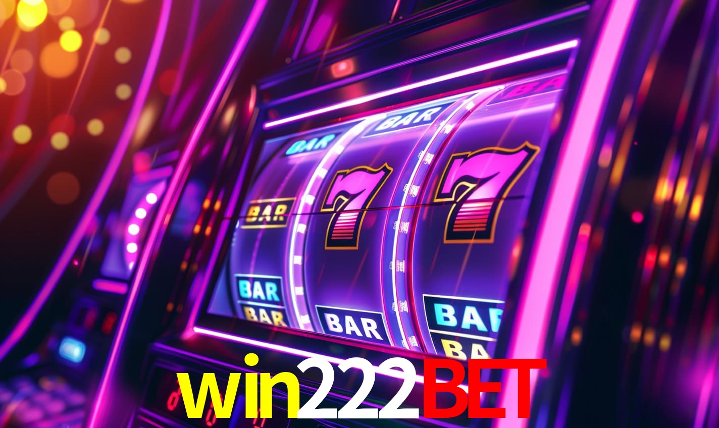 win222bet - Cassino Online e Slots com - win222.com